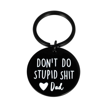 Don't Do Stupid Stuff Keychain