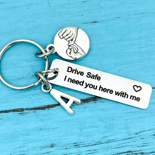 Drive Safe Keychain For Him