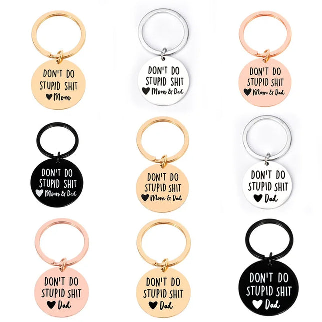 Don't Do Stupid Stuff Keychain
